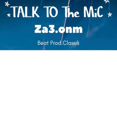 Talk To the MIC - Single