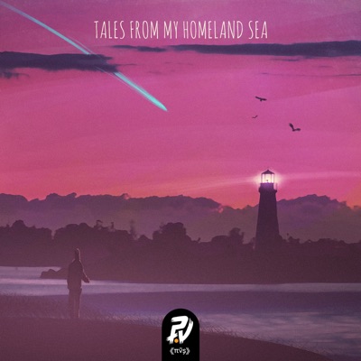 Tales From My Homeland Sea - EP