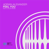 Feel You (East & Atlas Remix) - Single - Adrian Alexander