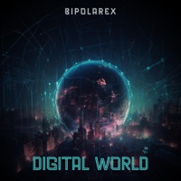Digital World - Single - RexFlex