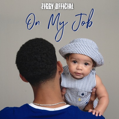 On My Job - Single