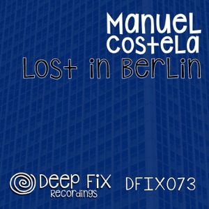 Lost in Berlin (Night Club Mix)