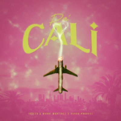 Pa Cali - Single