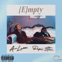 (E)mpty (feat. Papii Steez) - Single - A-Luna