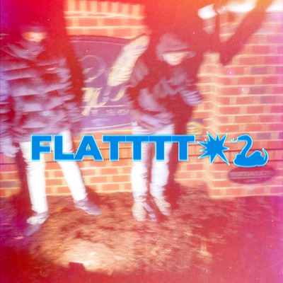 FLATTT Pt. 2 - Single