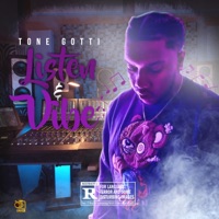 Listen & Vibe - EP - Tone Gotti