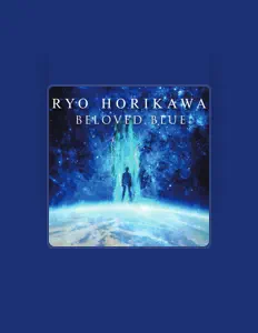 Listen to Ryo Horikawa, watch music videos, read bio, see tour dates & more!