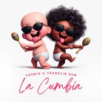 La Cumbia - Single - Cosmik & Franklin Dam