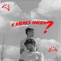 K Kieres Hacer? - Single - B-Junior & Young Newen