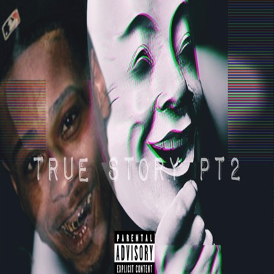 Truestory Pt2 - Single