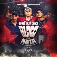 Bloco de Notas - Single - Mc Lipin Zs, Kalefi & Chance