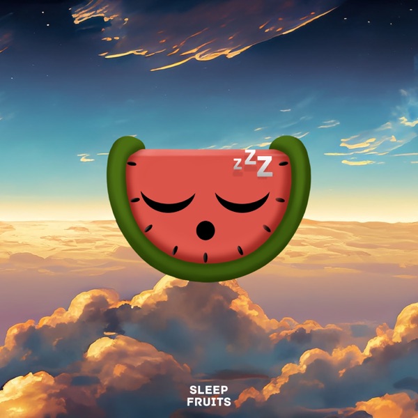 Sleep Fruits Music, Vol. 11
