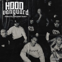 Hood Vanguard - V.O.T.G & Underground Chemist