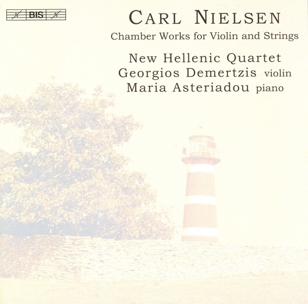 Nielsen: Chamber Works for Violin and Strings