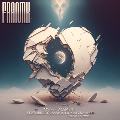 My Replacement (feat. Classick J & King Kahlo) - Single