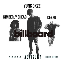 Billboard (feat. Kimberly Shead & Ceezo) yung dxze