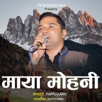 Maya Mohani - EP - Pappu Karki