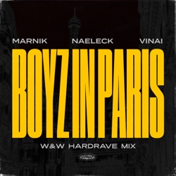 Boyz In Paris (with VINAI)