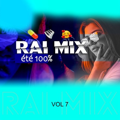 RAI MIX été 100%,Vol. 7 - EP