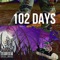 102 Days - Big Choze lyrics