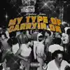 Nephew Jones - My Type of Carryin On