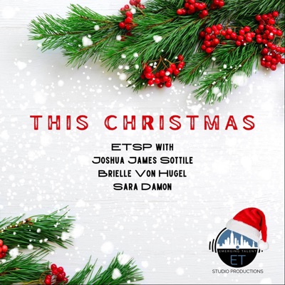 This Christmas (feat. Sara Damon, Brielle Von Hugel & Joshua James Sottile) - Single