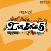Los Beta 5 - La tierra de mis amores