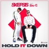 Hold It Down (feat. Bru-C) - Single