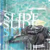 Stream & download Slide - Single