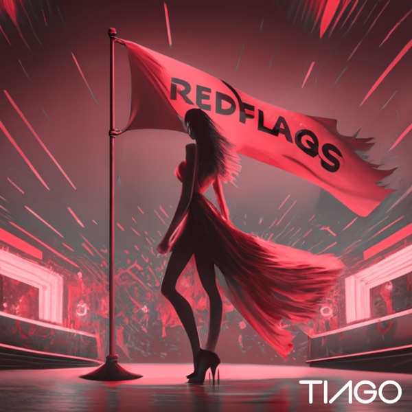 RED FLAGS