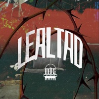 LEALTAD (feat. El TirriasSpiller & MadRc) - Single - MDS Crew