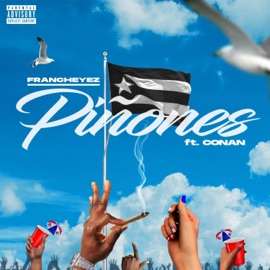 Piñones (feat. Conan) Francheyez