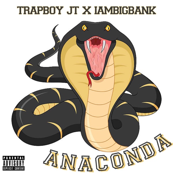 ANACONDA (feat. Iambigbank)