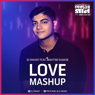 Love Mashup (feat. Mahtim Sakib) - Single