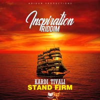 Stand Firm - Single - Adigun & Kardi Tivali
