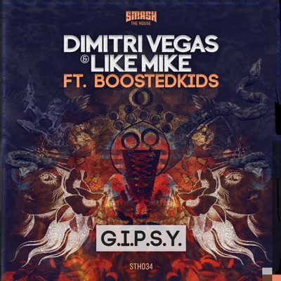 G.I.P.S.Y. (feat. BOOSTEDKIDS) - Single