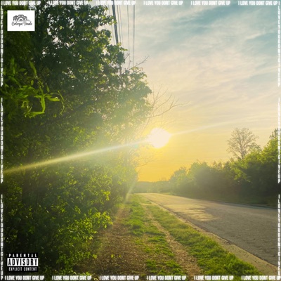 I Love You, Don't Give Up - EP