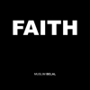 Faith - Muslim Belal