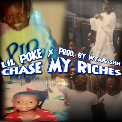 Chase My Riches - Single
