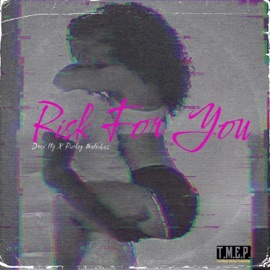 Risk For You (feat. Rickey Melodiez) Drex ltg
