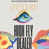 High Fly Dealer - Single