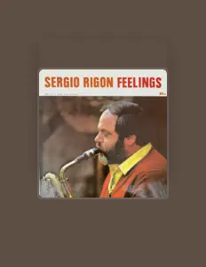 Ακούστε περιεχόμενο από Sergio Rigon, παρακολουθήστε μουσικά βίντεο, διαβάστε το βιογραφικό, δείτε ημερομηνίες περιοδείας, και πολλά ακόμη!
