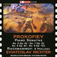 Piano Sonata No. 6 in A Major, Op. 82: I. Allegro moderato — Sviatoslav Richter