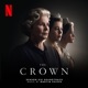 The Crown Season Six Soundtrack from the Netflix Original Series