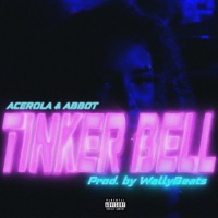 Tinker Bell (feat. Abbot) - Single - Acerola