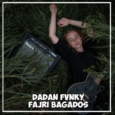 DADAN FVNKY - DJ I LOVE MAMA MANTU (feat. Fajri Bagados)