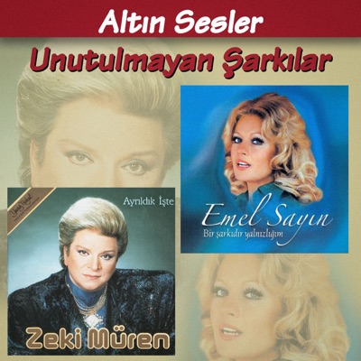 Altın Sesler Unutulmayan Şarkılar