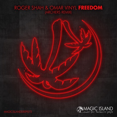 Freedom (Archers Remix) - Single