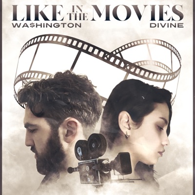 Like in the Movies (feat. Divine) - Single