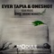 Suenos - Ever Tapia & OneShot lyrics